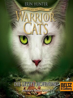 cover image of Warrior Cats--Zeichen der Sterne. Die letzte Hoffnung